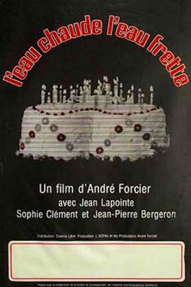 L'eau chaude, l'eau frette
