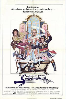 The Loves and Times of Scaramouche