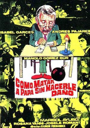Como matar a papá... sin hacerle daño