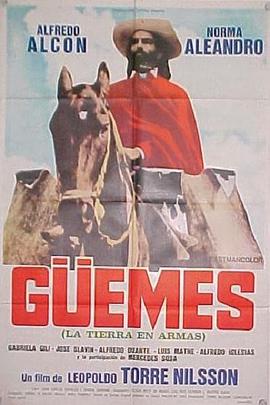 Güemes - la tierra en armas