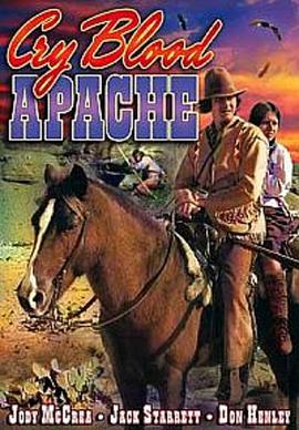 Cry Blood, Apache