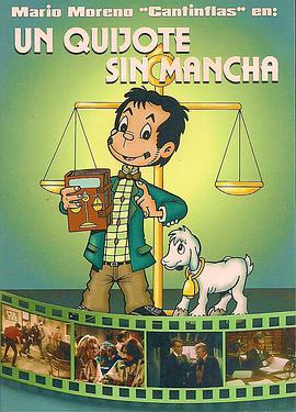 Un Quijote sin mancha