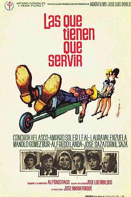 Las que tienen que servir