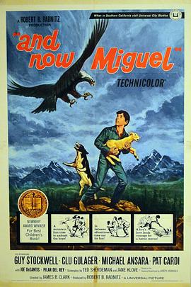 And Now Miguel