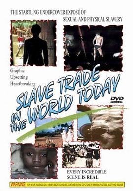 There Are Still Slaves in the World（Le schiave esistono ancora）