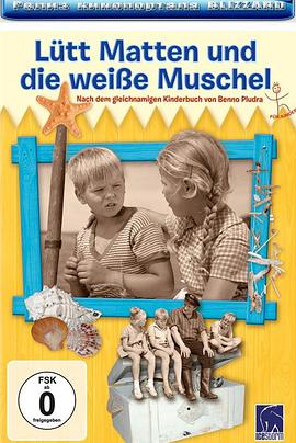Lütt Matten und die weisse Muschel