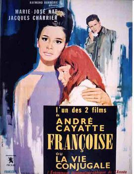 Françoise ou La vie conjugale