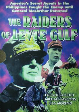 The Raiders of Leyte Gulf
