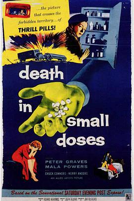 Death in Small Doses