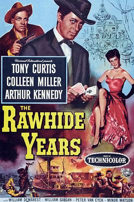 The Rawhide Years