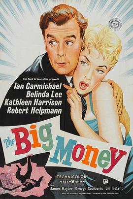 The Big Money