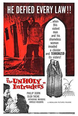The Unholy Intruders