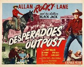 Desperadoes' Outpost