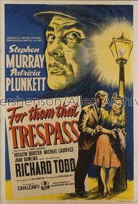 For Them That Trespass