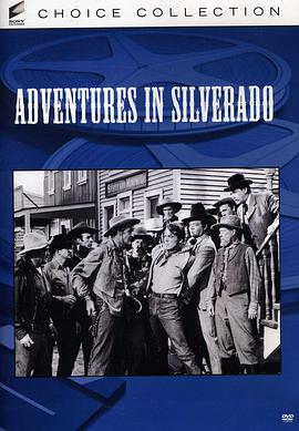 Adventures in Silverado