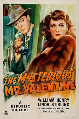 The Mysterious Mr. Valentine