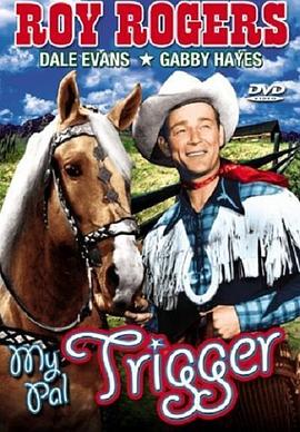 My Pal Trigger