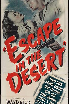 Escape in the Desert