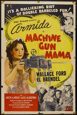 Machine Gun Mama