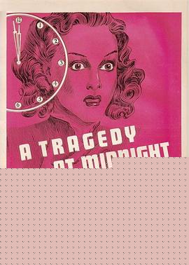 A Tragedy at Midnight