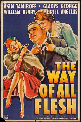 The Way of All Flesh