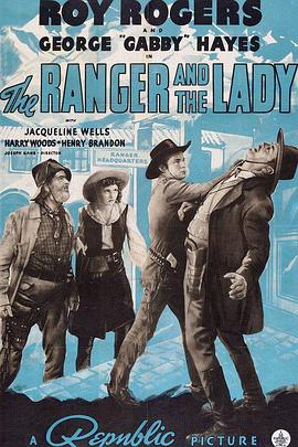 The Ranger and the Lady