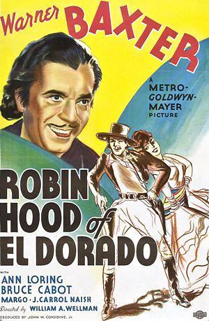 The Robin Hood of El Dorado
