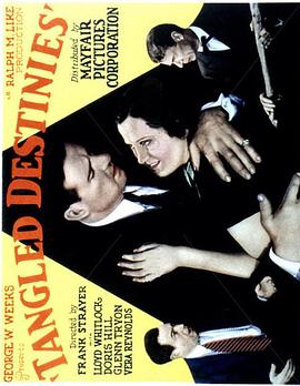 Tangled Destinies