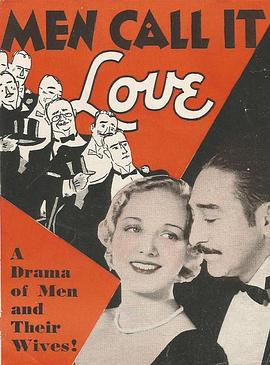 Men Call It Love