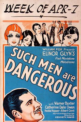 Such Men Are Dangerous