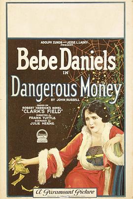 Dangerous Money