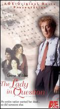 The Lady in Question