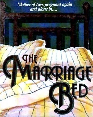 The Marriage Bed