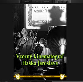 Jaroslav Hasek's Exemplary Cinematograph