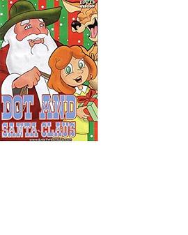 Dot and Santa Claus