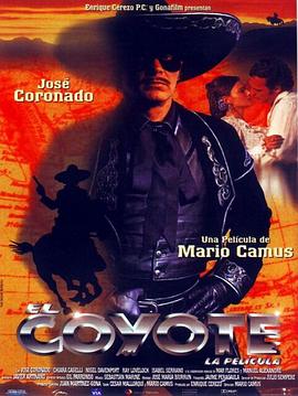 The Return of El Coyote