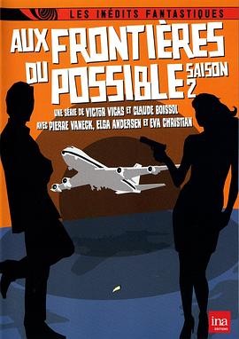 Aux frontières du possible