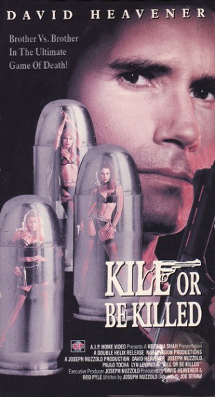 Kill or Be Killed