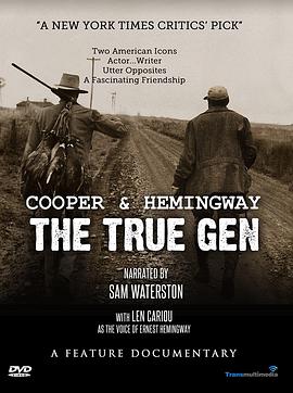 Cooper and Hemingway: The True Gen