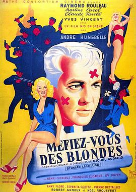 Méfiez-vous des blondes