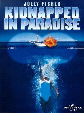 Kidnapped in Paradise