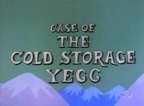 Case of the Cold Storage Yegg