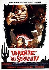 La notte dei serpenti