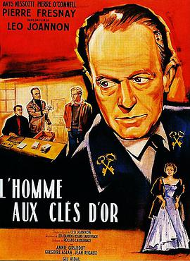 L'homme aux clefs d'or
