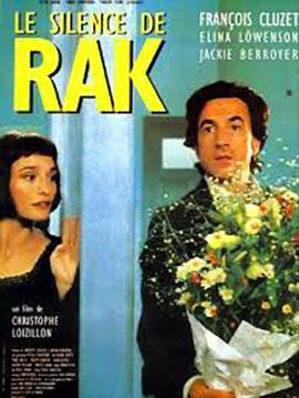 Le silence de Rak