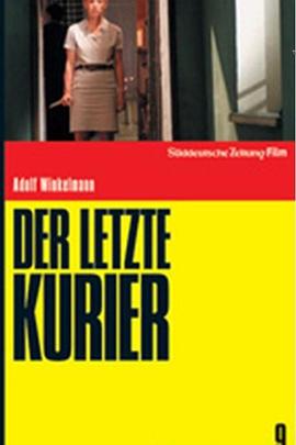 Der letzte Kurier