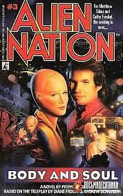 Alien Nation: Body and Soul