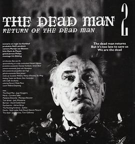 The Dead Man 2: Return of the Dead Man
