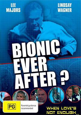 Bionic Ever After?