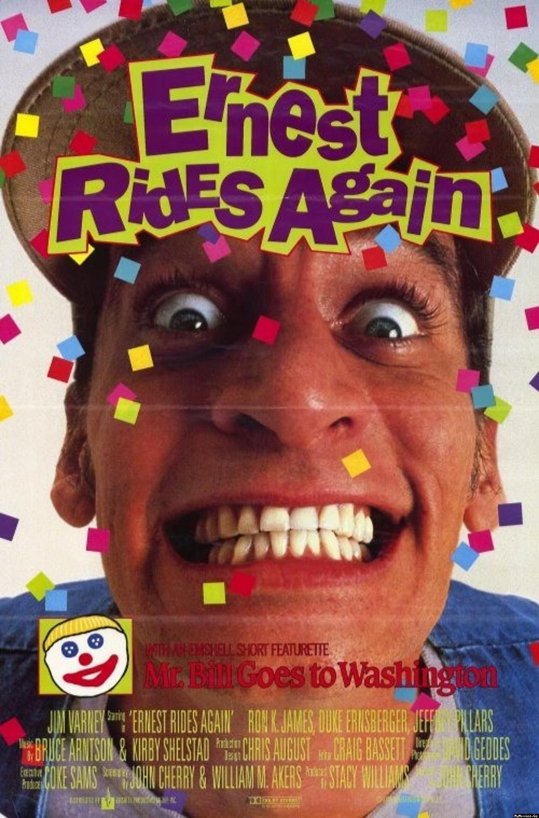 Ernest Rides Again